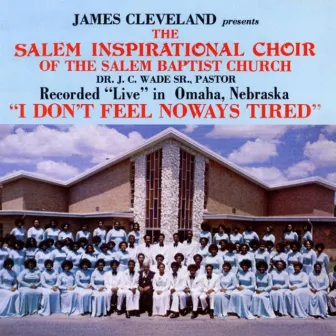 James Cleveland Presents the Salem Inspirational Choir by The Salem Inspirational Choir