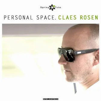 Personal Space. Claes Rosen by Claes Rosen