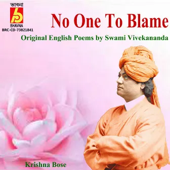 No One To Blame by Krishna Bose