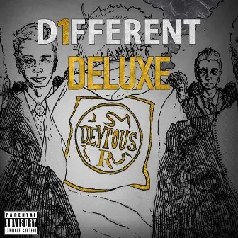 D1FFERENT DELUXE by Devious R