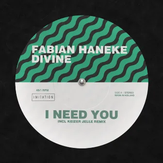 I Need You by Fabian Haneke