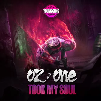 Took My Soul EP by ozone