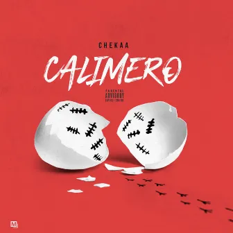 Calimero by Chekaa