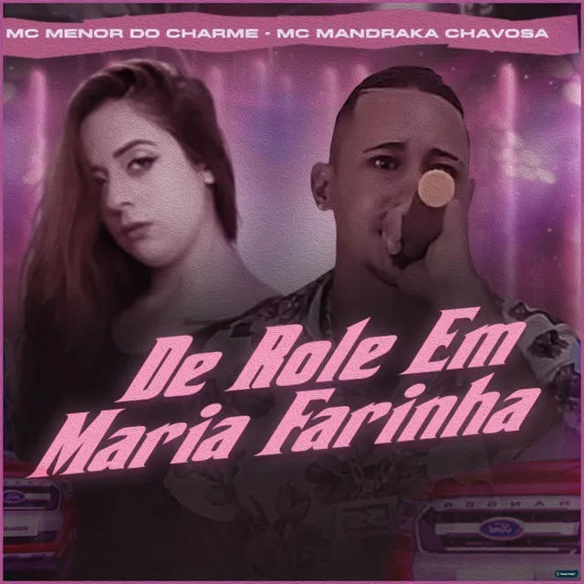 De Role em Maria Farinha (Brega Funk)