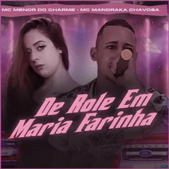 De Role em Maria Farinha (Brega Funk) by 