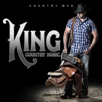 Country Was by King