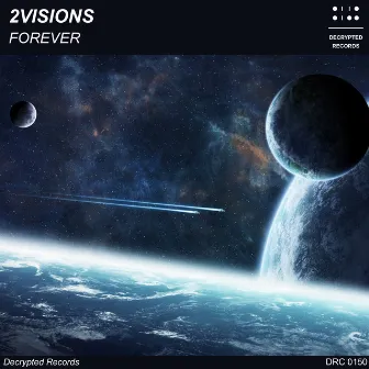 Forever by 2Visions