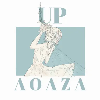 UP by AOAZA