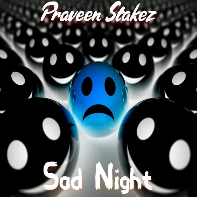 Sad Night