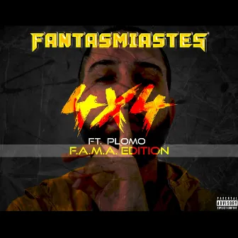 Fantasmiastes by Fama Real