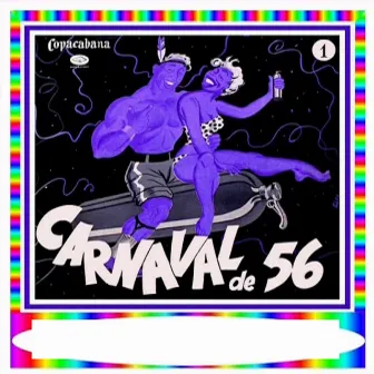 56 Nº 1 by Carnaval