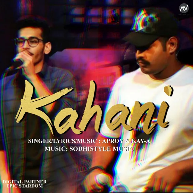 Kahani - Sodhistyle Music