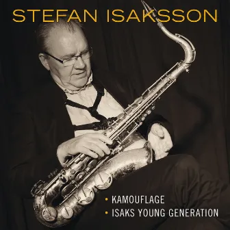 Kamouflage, Isaks Young Generation by Stefan Isaksson