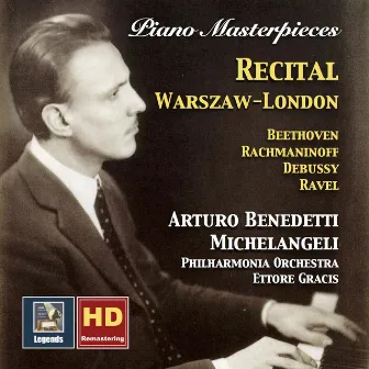 Piano Masterpieces: Arturo Benedetti Michelangeli – Recital, Warszaw-London by Ettore Gracis