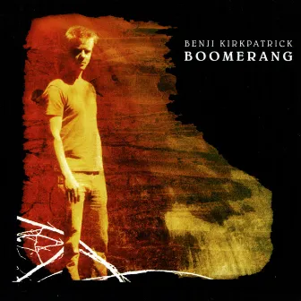 Boomerang by Benji Kirkpatrick