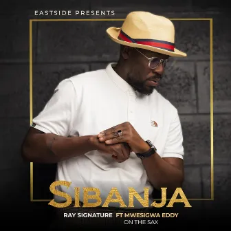 Sibanja by Ray Signature