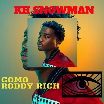 Como Roddy Rich by Kh Snowman