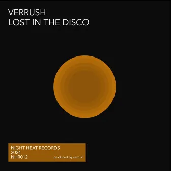 Lost In The Disco by Verrush