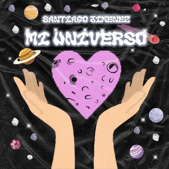 Mi Universo by Santiago Jiménez