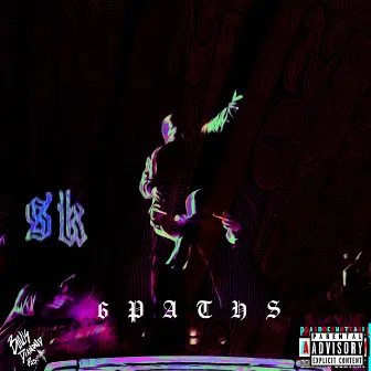 6 PATHS EP by $k