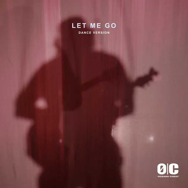 Let Me Go - Dance