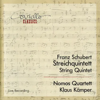 Schubert: String Quintet by Klaus Kämper