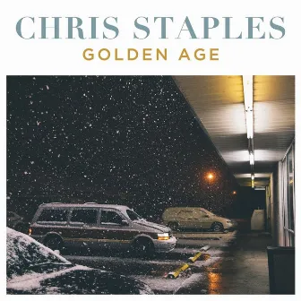 Golden Age by Chris Staples