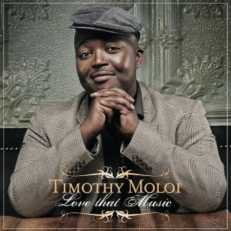 Love That Music by Timothy Moloi