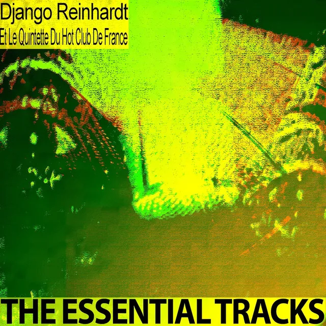 The Essential Tracks (Remastered)