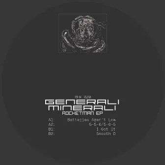 Rocketman EP by Generali Minerali