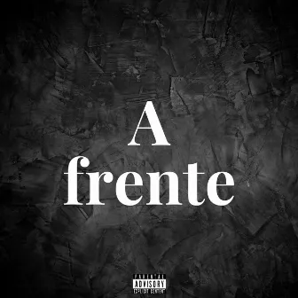 A Frente by KDN