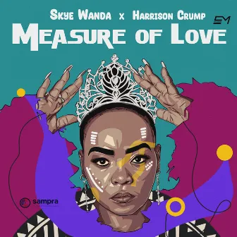 Measure Of Love by Skye Wanda