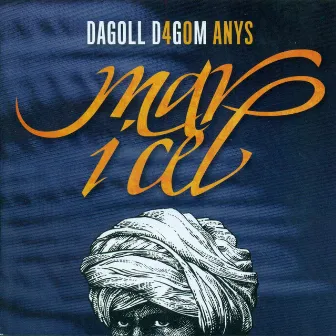 Dagoll Dagom - 40 Anys Mar i Cel by Dagoll Dagom