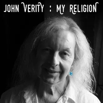 My Religion by John Verity