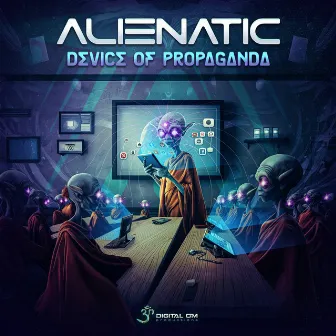 Device of Propaganda by Alienatic