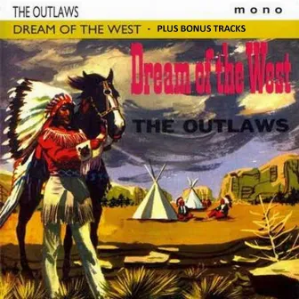 Dream of the West by The Outlaws