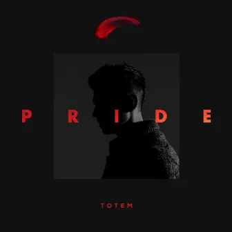 Pride by TOTEM