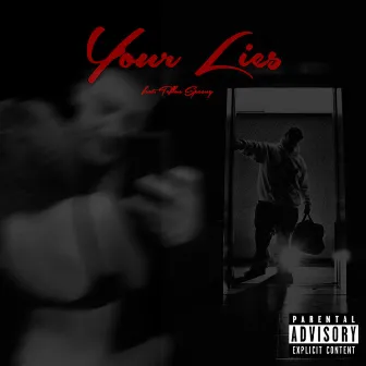 Your Lies by Jake Coia