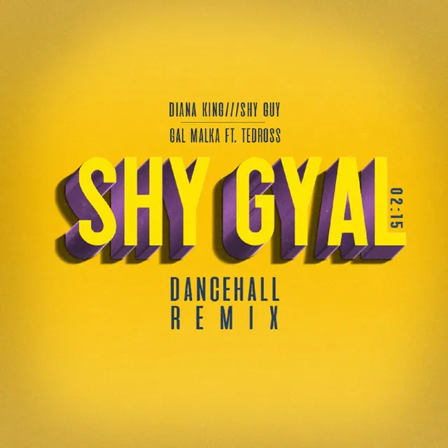 Shy Gyal - Dance Hall Remix