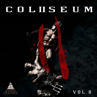 Coliseum, Vol. 2 by Nef Talib