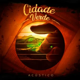 Acústico by Cidade Verde Sounds