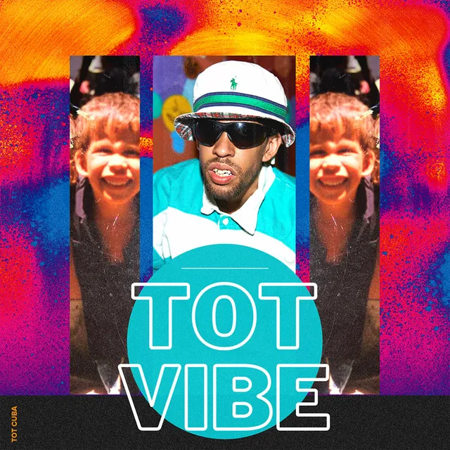 Tot Vibe