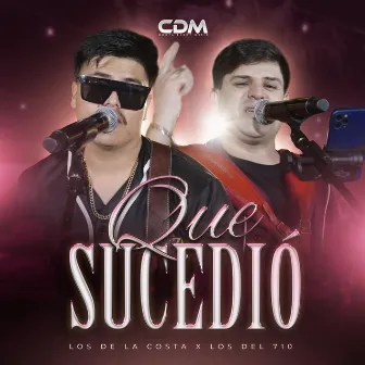 Que Sucedio by COMPA DANNY