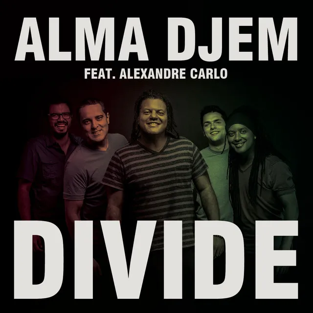 Divide (feat. Alexandre Carlo) - Ao Vivo