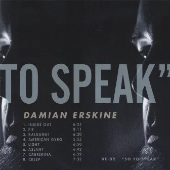 So To Speak by Damian Erskine