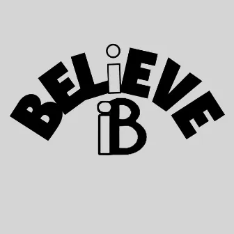 IBelieve by Eddie Blxse