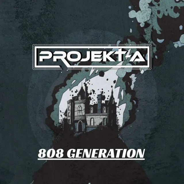 808 generation - Extended Version