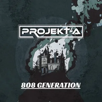 808 generation (Extended Version) by Projekt-A