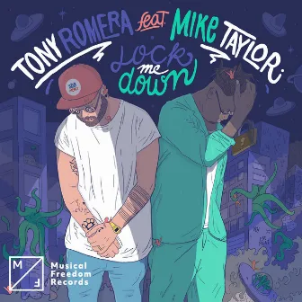 Lock me Down (feat. Mike Taylor) by Mike Taylor