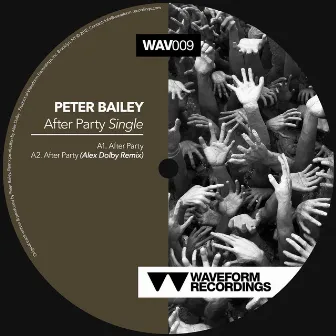 After Party Single by Peter Bailey